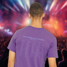 Load image into Gallery viewer, The World is Yours Concert Tee
